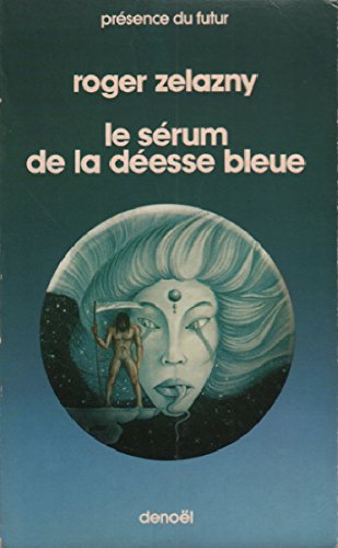 Le sérum de la déesse bleue