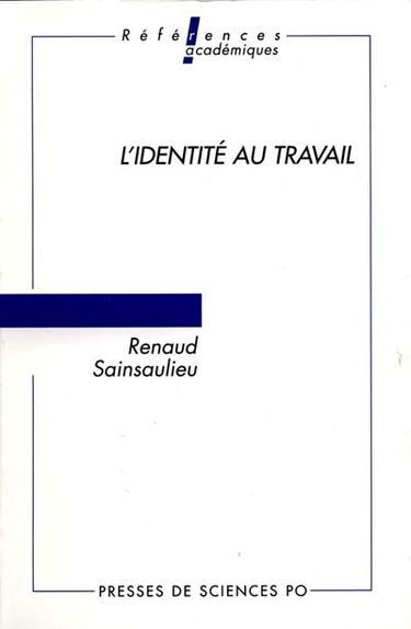 L'identité au travail : les effets culturels de l'organisation