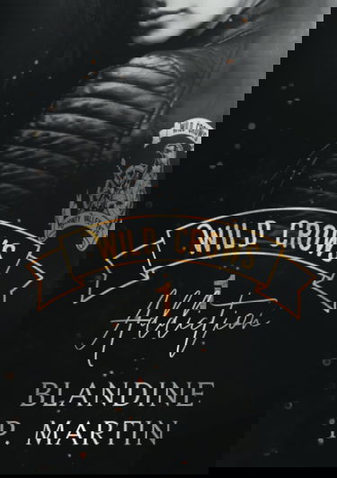 Wild Crows : 1. Addiction