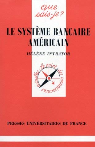 Le système bancaire américain