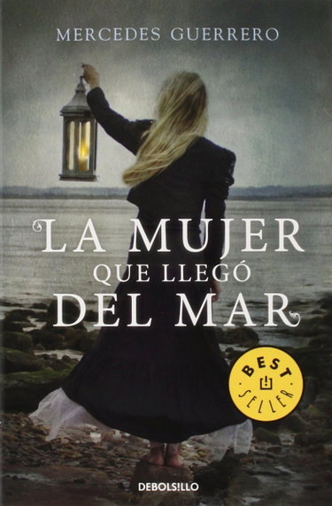 Couverture de La mujer que llegó del mar/ The woman who came from the sea