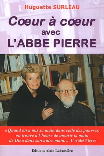 Coeur à coeur avec l'Abbé Pierre