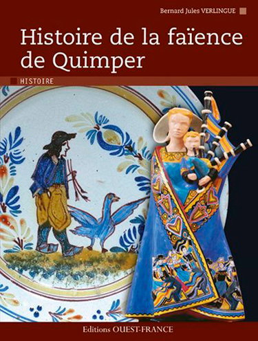 Couverture de Histoire de la faïence de Quimper
