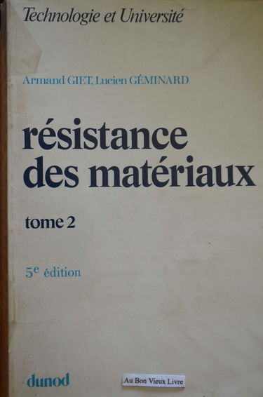 Résistance des matériaux. Vol. 2