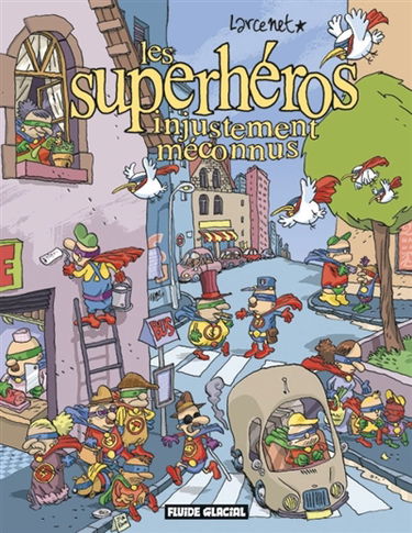 Les superhéros (injustement méconnus)