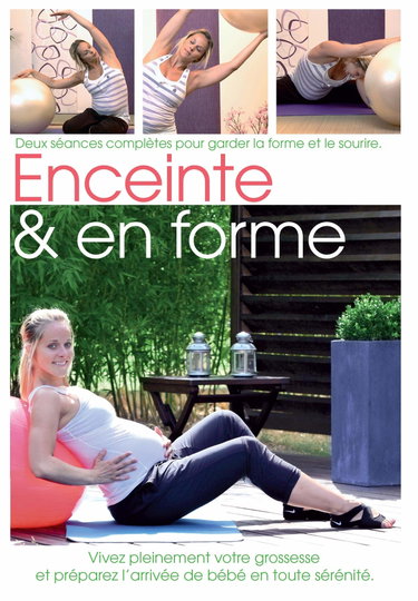 Couverture de Enceinte et en forme par Anaïs Royer