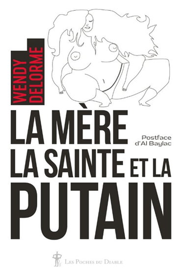 Couverture de La mère, la sainte et la putain : lettre à Swann