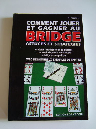 Comment jouer et gagner au bridge : astuces et stratégies