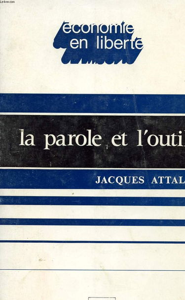 La parole et l'outil