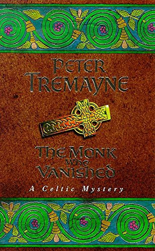 Couverture de The Monk who Vanished (Sister Fidelma Mysteries Book 7): A twisted medieval tale set in 7th century Ireland