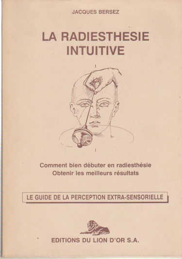 LA RADIESTHESIE INTUITIVE