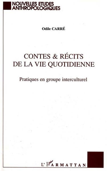 Contes et récits de la vie quotidienne : pratiques en groupe interculturel