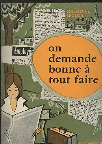 Couverture de On demande bonne à tout faire.