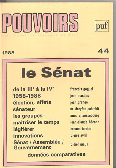 Pouvoirs, n° 44. Le Sénat