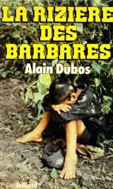 La rizière des barbares