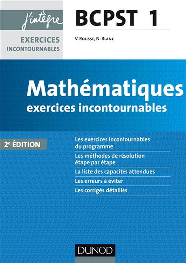 Mathématiques BCPST 1re année : exercices incontournables