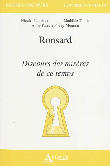 Ronsard, Discours des misères de ce temps
