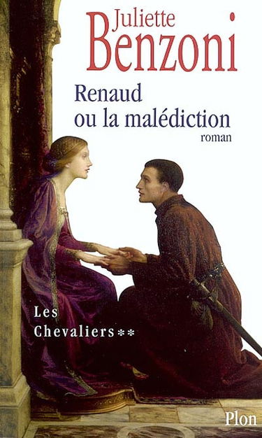 Les chevaliers. Vol. 2. Renaud ou La malédiction