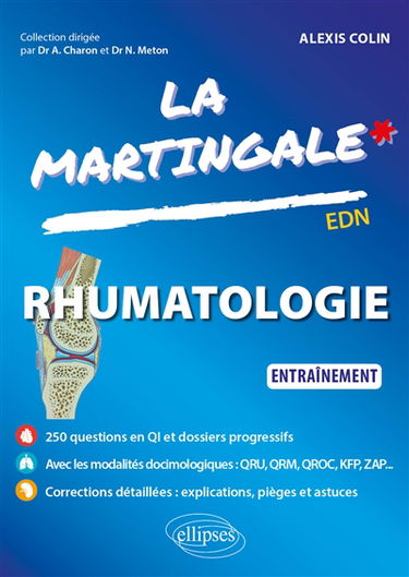 La martingale. Rhumatologie : entraînement : EDN