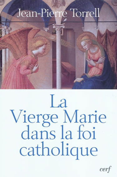 La Vierge Marie dans la foi catholique