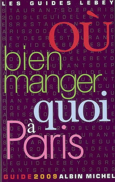 Où bien manger quoi à Paris