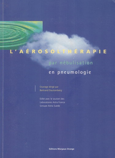 Couverture de L'aérosolthérapie par nébulisation en pneumologie