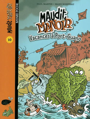 Vacances à Port Guano