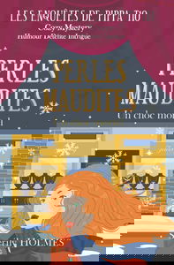 PERLES MAUDITES: un choc mortel, une enquête cosy et humoristique