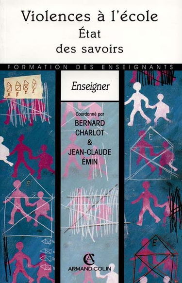 Violences à l'école : état des savoirs