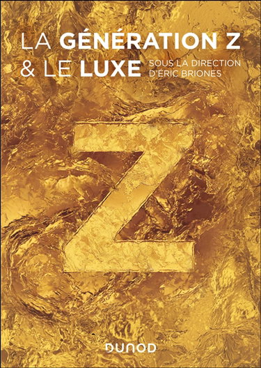 Couverture de La génération Z & le luxe