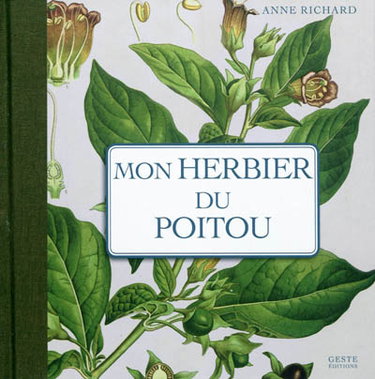Couverture de Mon herbier de campagne. Mon herbier du Poitou : 93 planches botaniques anciennes revisitées, plantes sauvages et cultivées en France