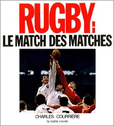 Rugby : le match des matches