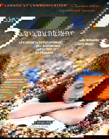 Les 5 au quotidien : favoriser le développement de l'autonomie en littératie au primaire