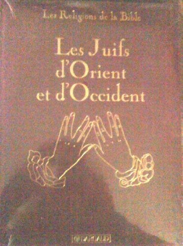 Juifs d'Orient et Occident, tome 4