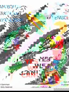 CAN YOU SPEAK ENGLISH ? YES WE CAN