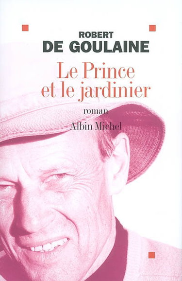 Le prince et le jardinier