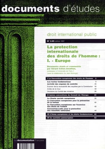 La protection internationale des droits de l'homme. Vol. 1. Europe