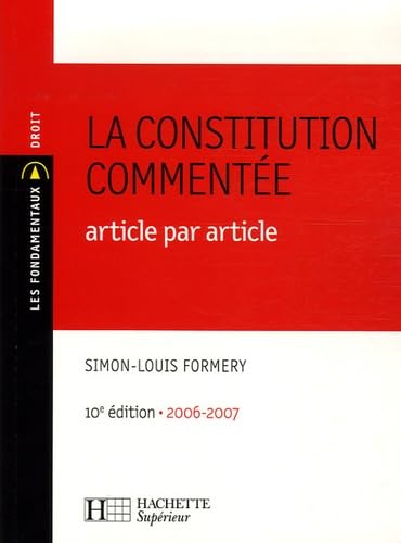 La Constitution commentée: Article par article