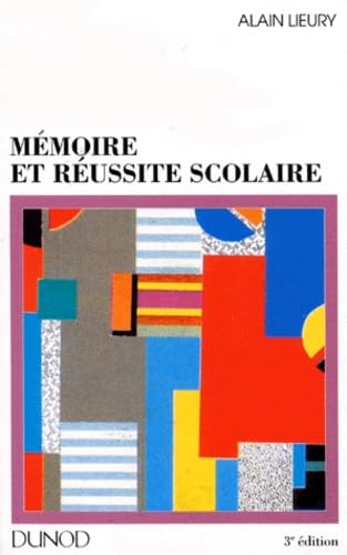 Mémoire et réussite scolaire