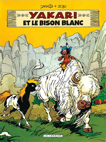 Yakari. Vol. 2. Yakari et le bison blanc