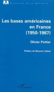 Les bases américaines en France (1950-1967)