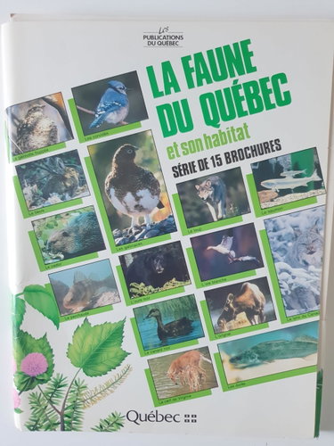 Couverture de La Faune du Quebec et son habitat: Serie de 15 brochures (French Edition)