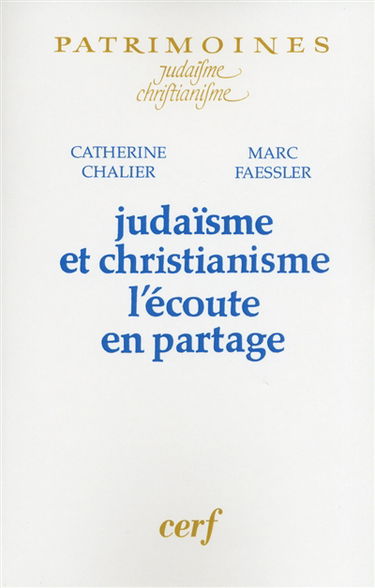 Judaïsme et christianisme : l'écoute en partage