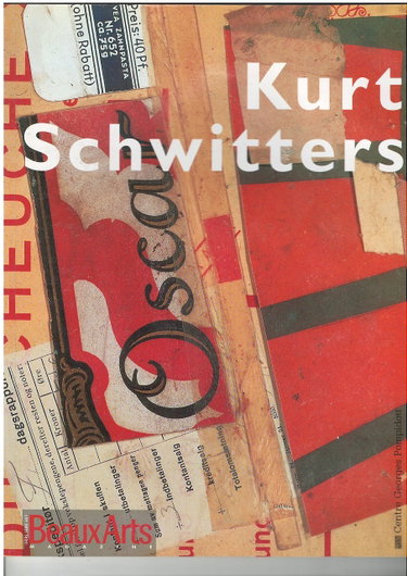 Couverture de Kurt Schwitters. Beaux-Arts n°106.