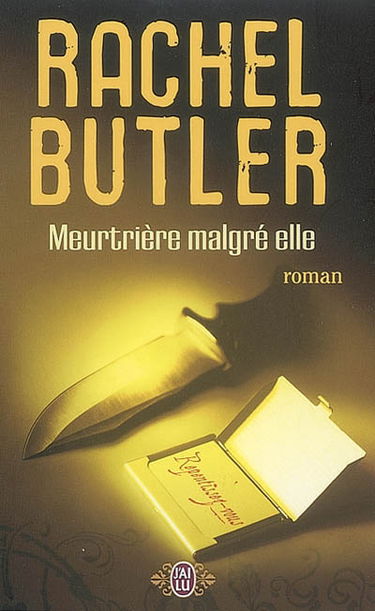 Meurtrière malgré elle