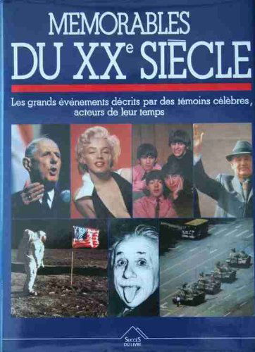 MEMORABLES DU 20EME SIECLE