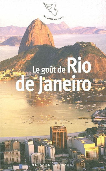 Le goût de Rio de Janeiro