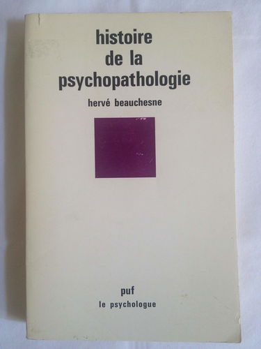 Histoire de la psychopathologie