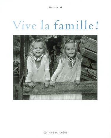 Vive la famille !