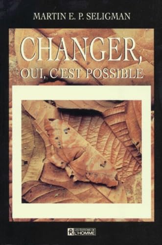 Changer, oui, c'est possible
